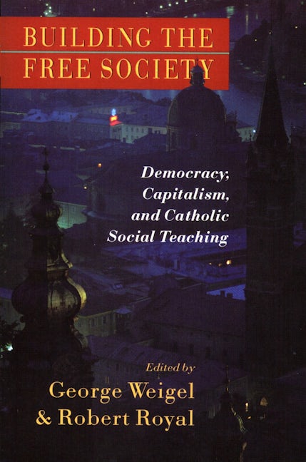 Cover image for Building the Free Society, isbn: 9780802801203