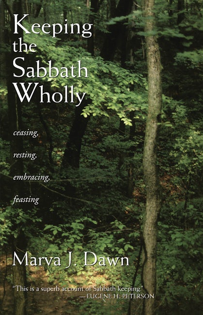 Cover image for Keeping the Sabbath Wholly, isbn: 9780802804570