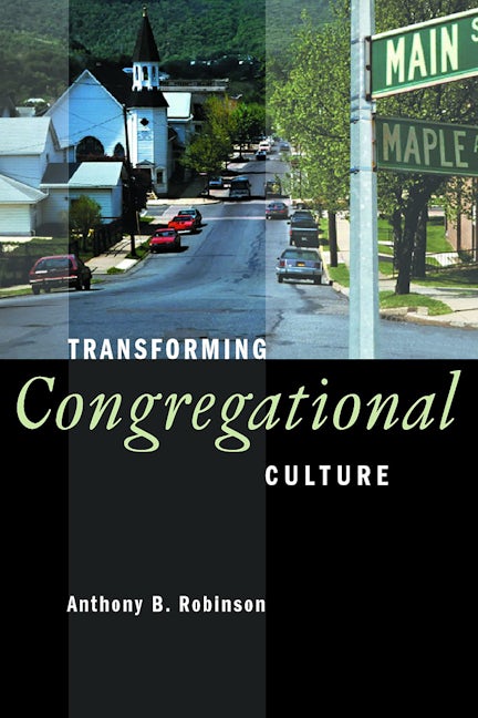 Cover image for Transforming Congregational Culture, isbn: 9780802805188