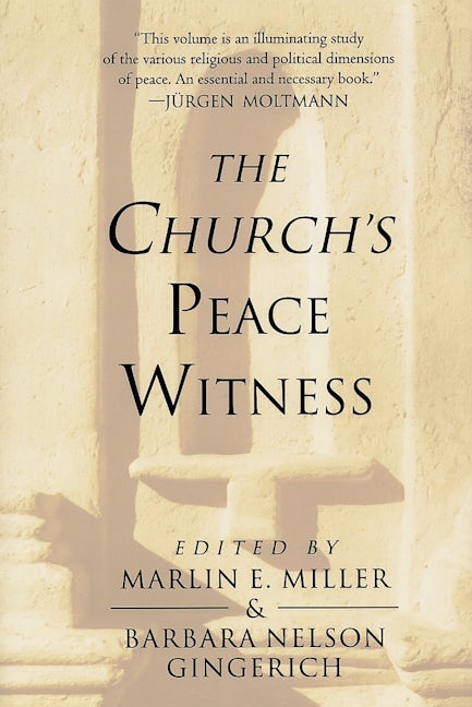 Cover image for The Church's Peace Witness, isbn: 9780802805553