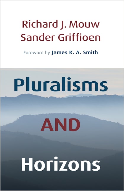 Cover image for Pluralisms and Horizons, isbn: 9780802806581