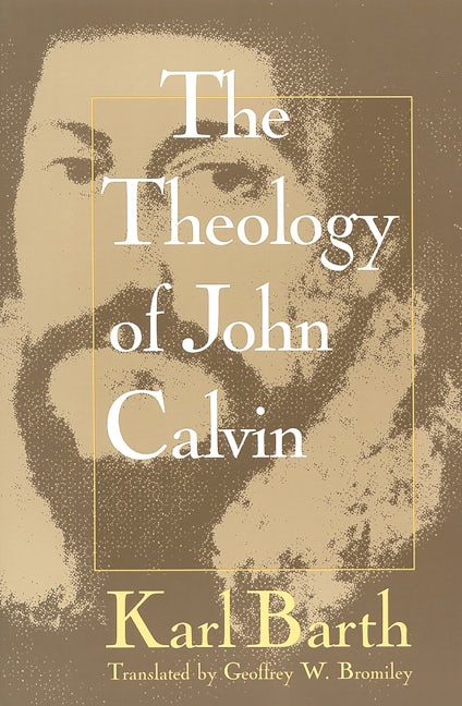 Cover image for Theology of John Calvin, isbn: 9780802806963