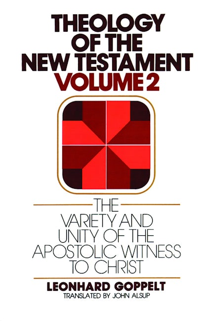 Cover image for Theology of the New Testament, Volume 2, isbn: 9780802809636