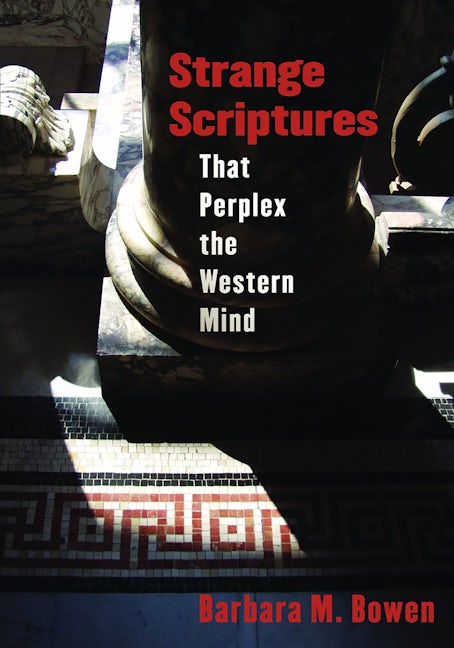 Cover image for Strange Scriptures That Perplex the Western Mind, isbn: 9780802815118