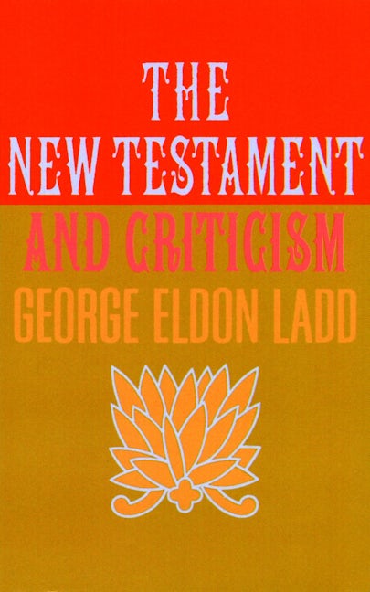 Cover image for The New Testament and Criticism, isbn: 9780802816801