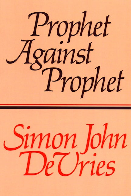 Prophet against Prophet