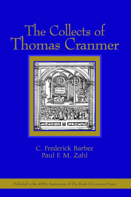Cover image for The Collects of Thomas Cranmer, isbn: 9780802817594