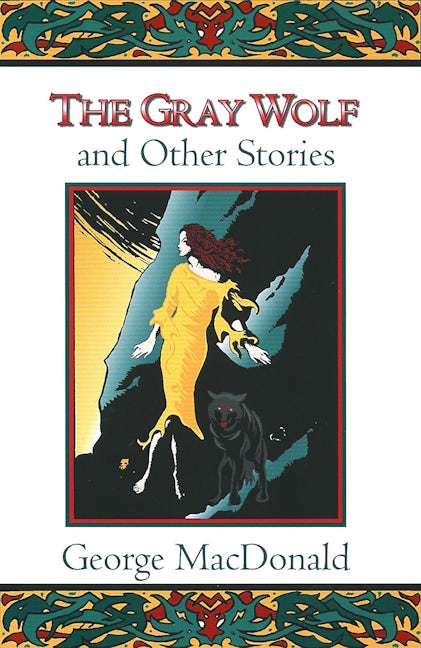 Cover image for The Gray Wolf and Other Fantasy Stories, isbn: 9780802818621