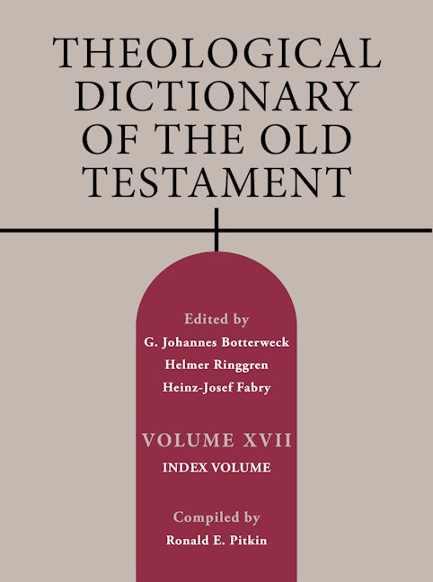Cover image for Theological Dictionary of the Old Testament, Volume XVII, isbn: 9780802823441