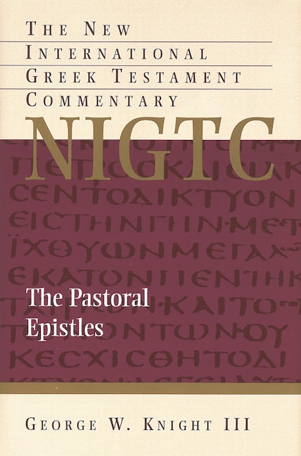 Cover image for The Pastoral Epistles, isbn: 9780802823953