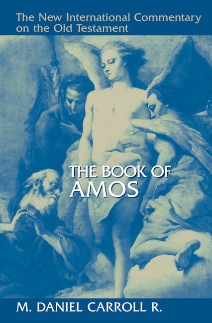 Cover image for The Book of Amos, isbn: 9780802825384