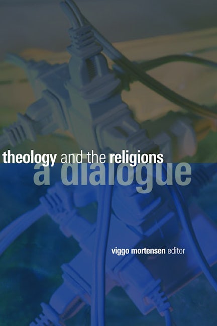 Cover image for Theology and the Religions, isbn: 9780802826749