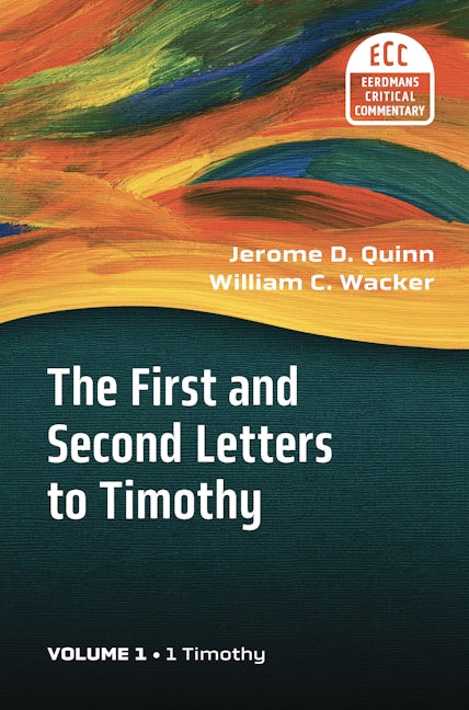 Cover image for The First and Second Letters to Timothy, Volume 1, isbn: 9780802827302