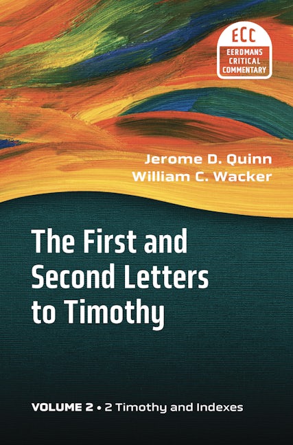 Cover image for The First and Second Letters to Timothy, Volume 2, isbn: 9780802827319