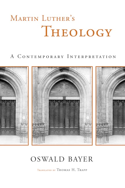 Cover image for Martin Luther's Theology, isbn: 9780802827999