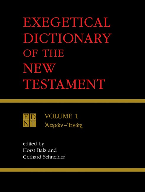 Cover image for Exegetical Dictionary of the New Testament, Vol. 1, isbn: 9780802828033