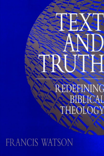 Cover image for Text and Truth, isbn: 9780802833013