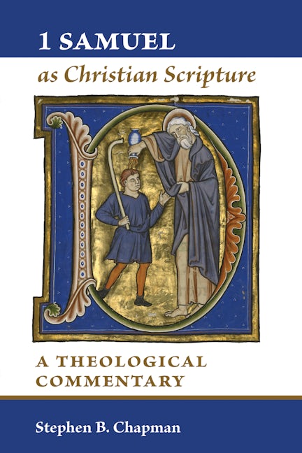 Cover image for 1 Samuel as Christian Scripture, isbn: 9780802837455