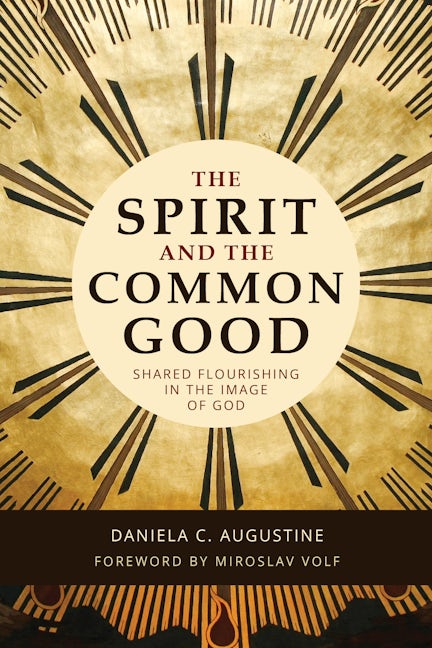 Cover image for The Spirit and the Common Good, isbn: 9780802843852