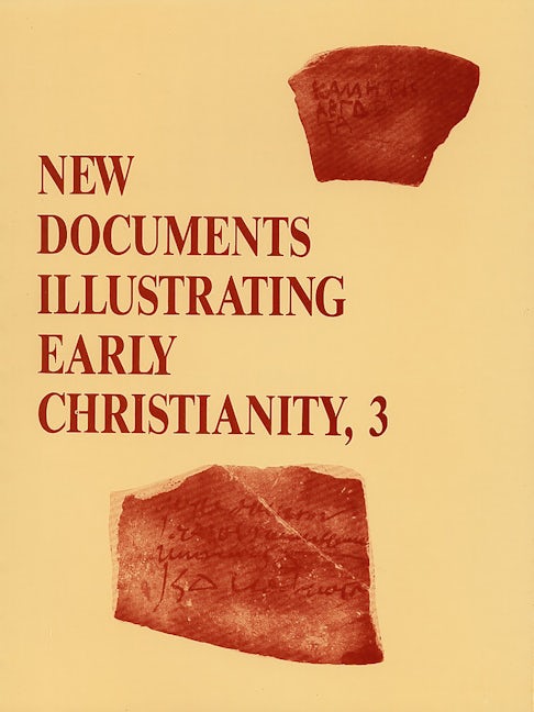 Cover image for New Documents Illustrating Early Christianity, 3, isbn: 9780802845139