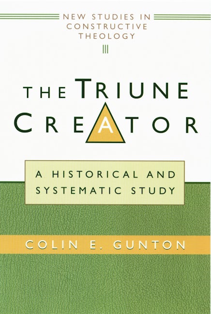 Cover image for The Triune Creator, isbn: 9780802845757