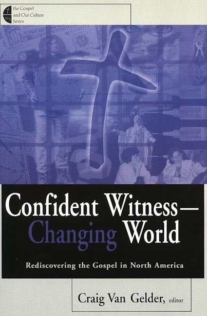 Cover image for Confident Witness - Changing World, isbn: 9780802846556