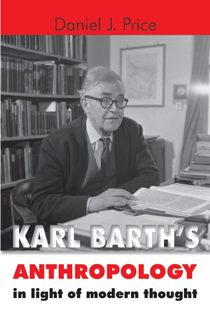 Cover image for Karl Barth's Anthropology in Light of Modern Thought, isbn: 9780802847263