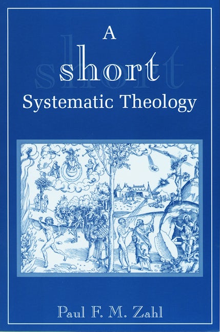 Cover image for A Short Systematic Theology, isbn: 9780802847294