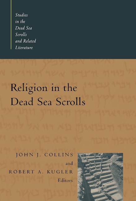 Cover image for Religion in the Dead Sea Scrolls, isbn: 9780802847430