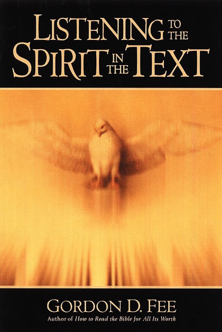 Cover image for Listening to the Spirit in the Text, isbn: 9780802847577