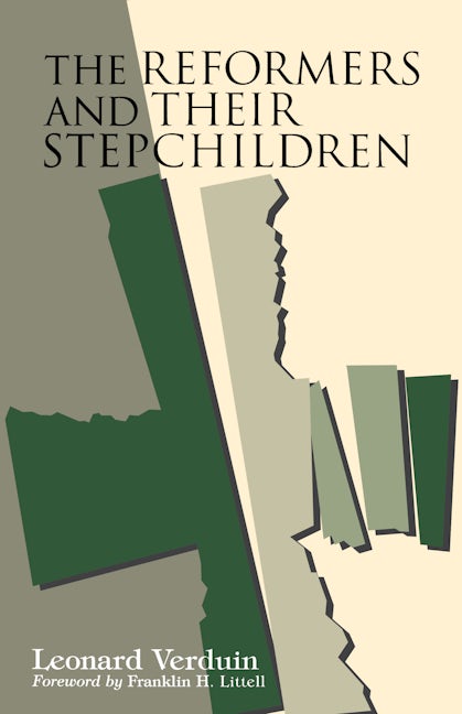 Cover image for The Reformers and their Stepchildren, isbn: 9780802847805