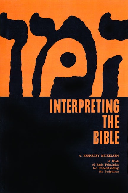 Cover image for Interpreting the Bible, isbn: 9780802847812