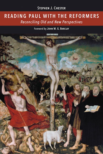 Cover image for Reading Paul with the Reformers, isbn: 9780802848369