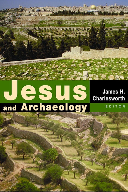 Cover image for Jesus and Archaeology, isbn: 9780802848802