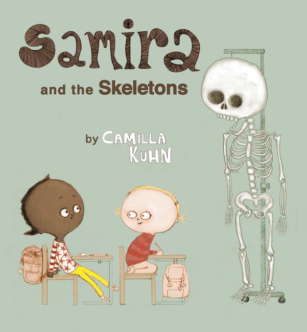 Cover image for Samira and the Skeletons, isbn: 9780802854636