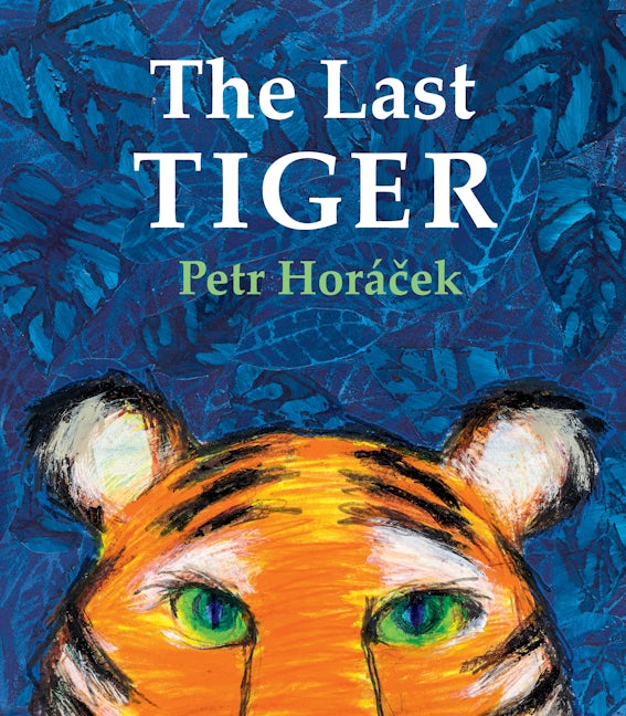 Cover image for The Last Tiger, isbn: 9780802855527