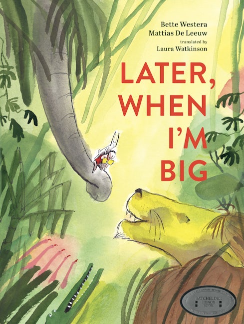Cover image for Later, When I’m Big, isbn: 9780802856104