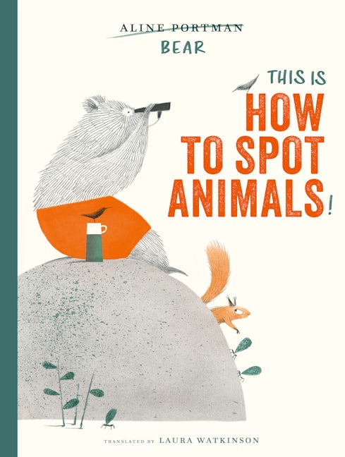 Cover image for This Is How to Spot Animals!, isbn: 9780802856616