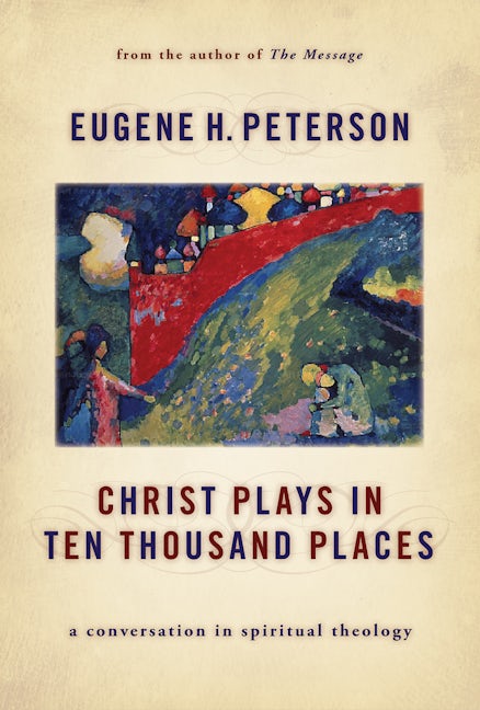 Cover image for Christ Plays in Ten Thousand Places, isbn: 9780802862976