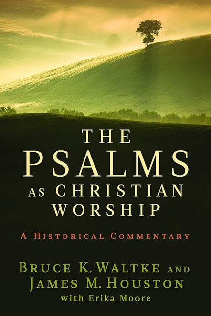 Cover image for The Psalms as Christian Worship, isbn: 9780802863744
