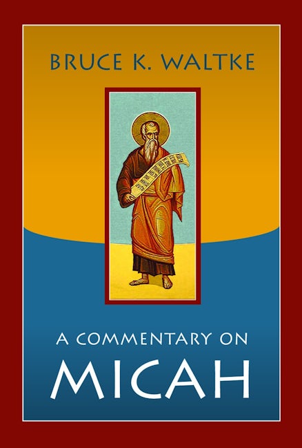 Cover image for A Commentary on Micah, isbn: 9780802864123