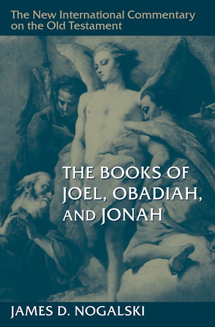 Cover image for The Books of Joel, Obadiah, and Jonah, isbn: 9780802864277