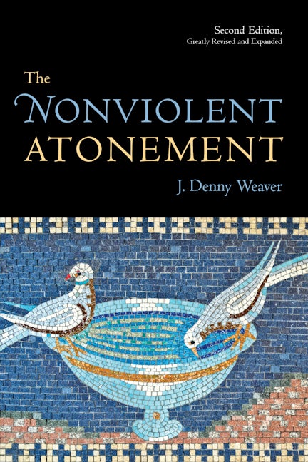 Cover image for The Nonviolent Atonement, Second Edition, isbn: 9780802864376