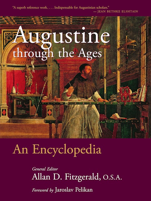 Cover image for Augustine through the Ages, isbn: 9780802864796