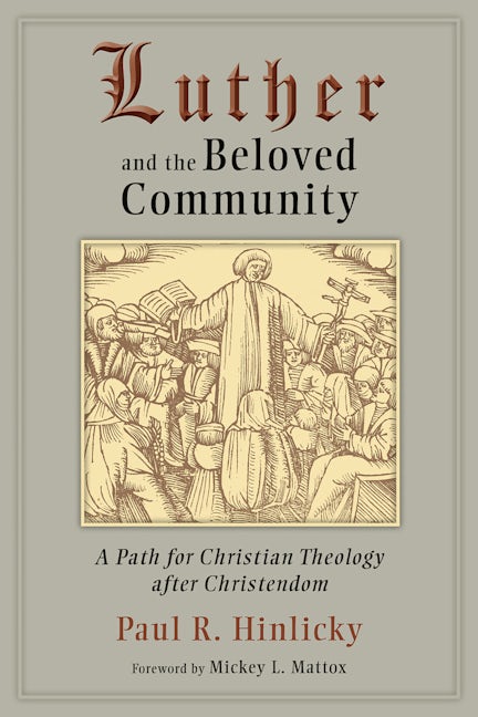 Cover image for Luther and the Beloved Community, isbn: 9780802864925