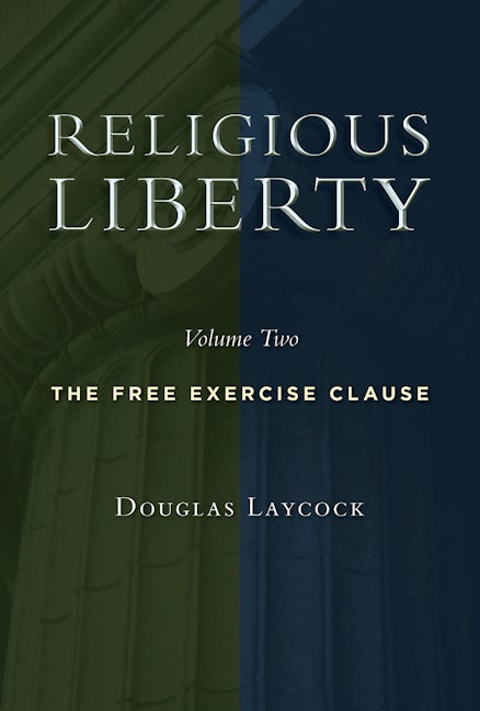 Cover image for Religious Liberty, Volume 2, isbn: 9780802865229