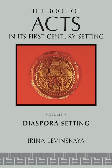 Cover image for The Book of Acts in Its Diaspora Setting, isbn: 9780802866325