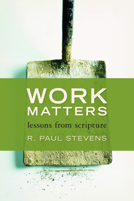 Cover image for Work Matters, isbn: 9780802866967