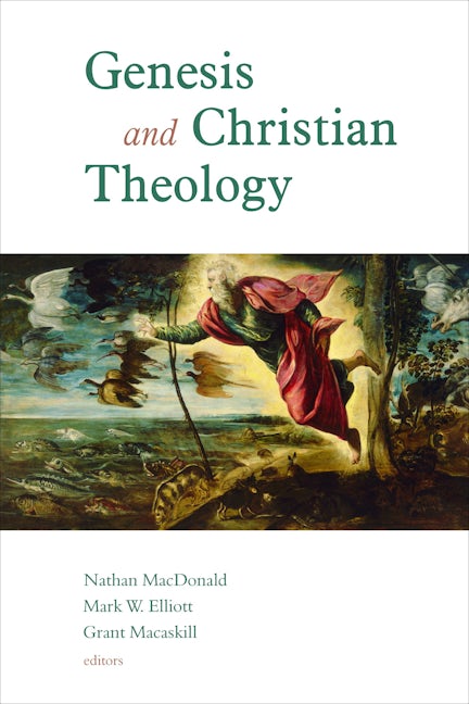 Cover image for Genesis and Christian Theology, isbn: 9780802867254