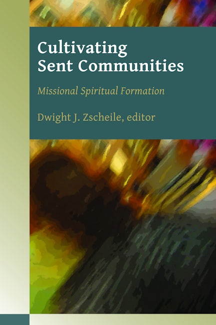 Cover image for Cultivating Sent Communities, isbn: 9780802867278